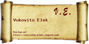 Vukovits Elek névjegykártya